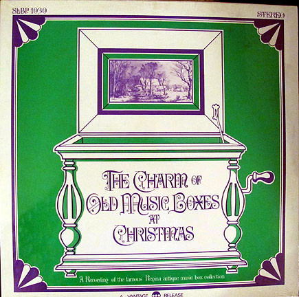 Cover for The Charm Of Old Music Boxes At Christmas