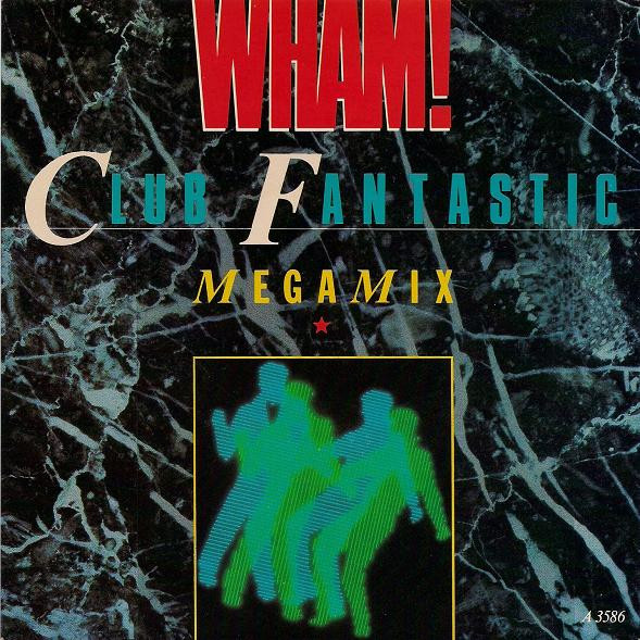 Club Fantastic Megamix