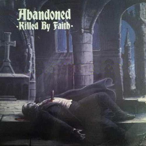 Killed By Faith