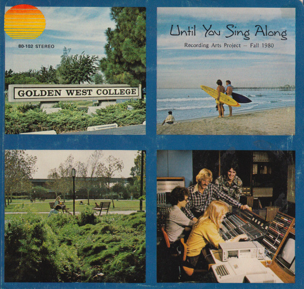 Cover for Until You Sing Along - Recording Arts Project - Fall 1980