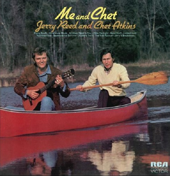 Me And Chet by Jerry Reed & Chet Atkins
