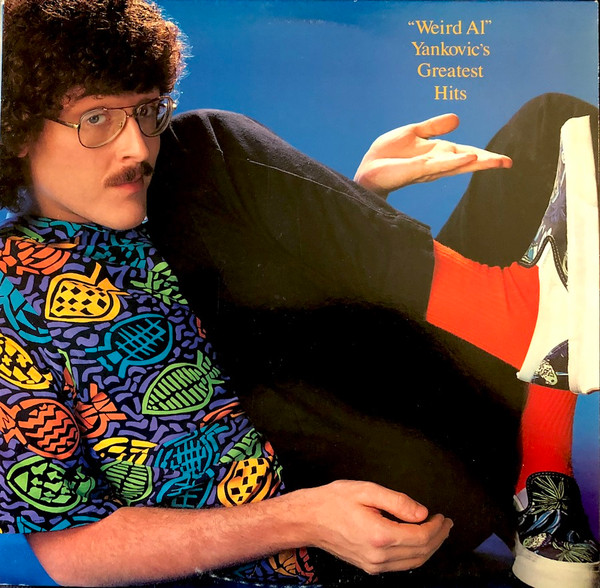 "Weird Al" Yankovic's Greatest Hits