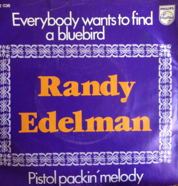 Cover for Everybody Wants To Find A Bluebird / Pistol Packin' Melody