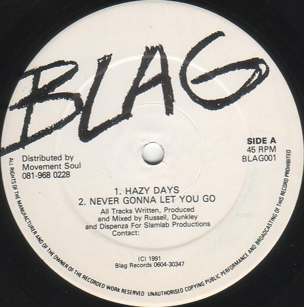 Hazy Days / Never Gonna Let You Go