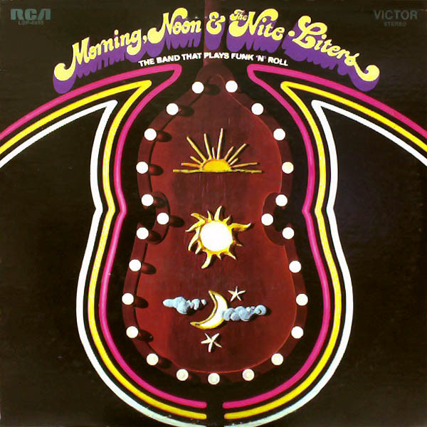 Cover for Morning, Noon & The Nite-Liters