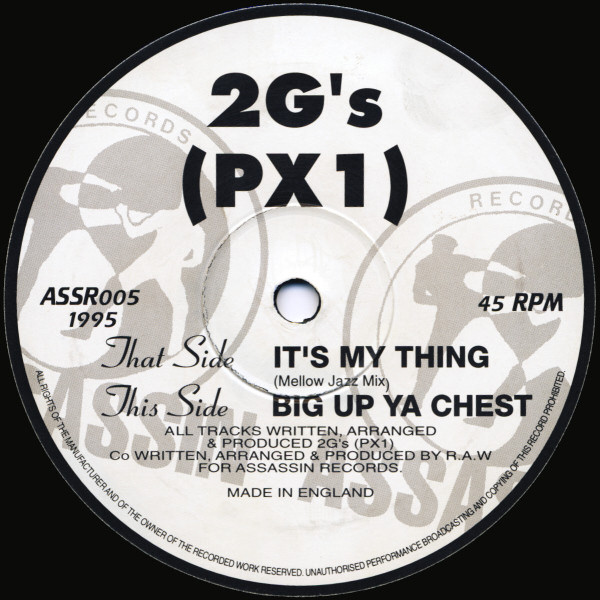It's My Thing / Big Up Ya Chest