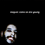Cover for Come On Die Young