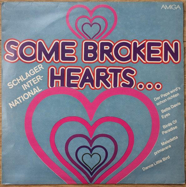Cover for Some Broken Hearts... - Schlager International