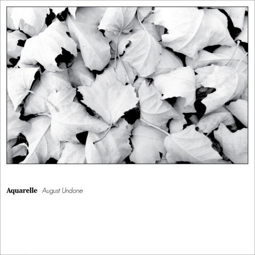 August Undone