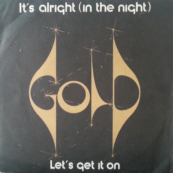 Cover for It's Alright (In The Night) / Let's Get It On