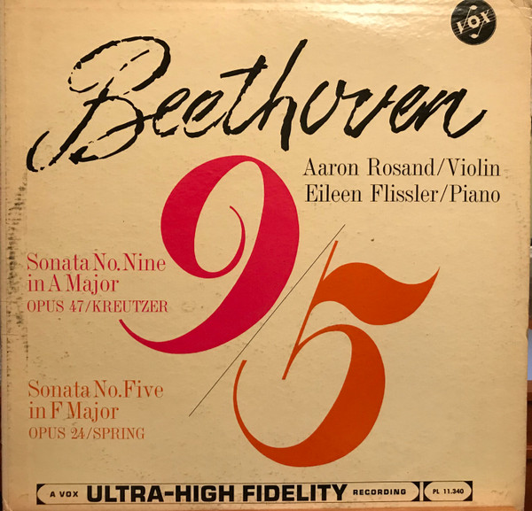 Beethoven, Sonatas For Violin And Piano, Sonata No. 9 In A Major, Op. 47 (Kreutzer); Sonata No. 5 In F Major, Op. 24 (Spring)