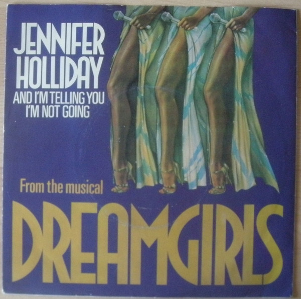 Cover for And I'm Telling You I'm Not Going