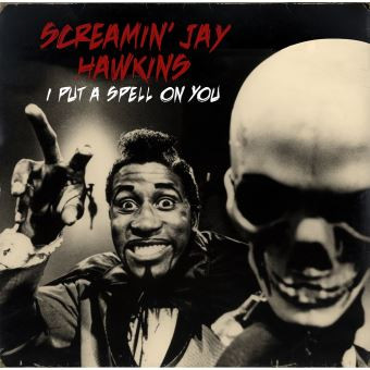Cover for I Put A Spell On You 