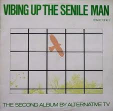 Vibing Up The Senile Man (Part One)
