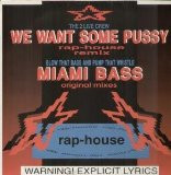 Cover for We Want Some Pussy