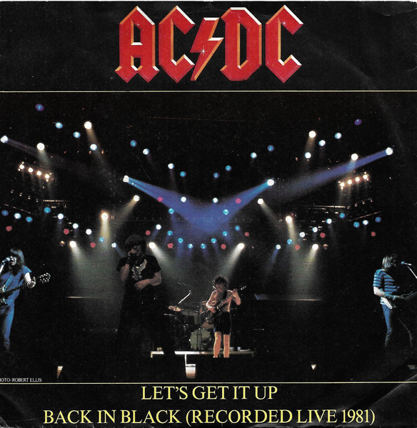 Let's Get It Up / Back In Black (Recorded Live 1981)