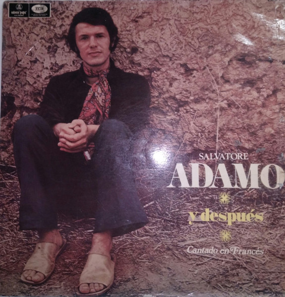 Salvatore Adamo - y Despues - Cantado en Frances